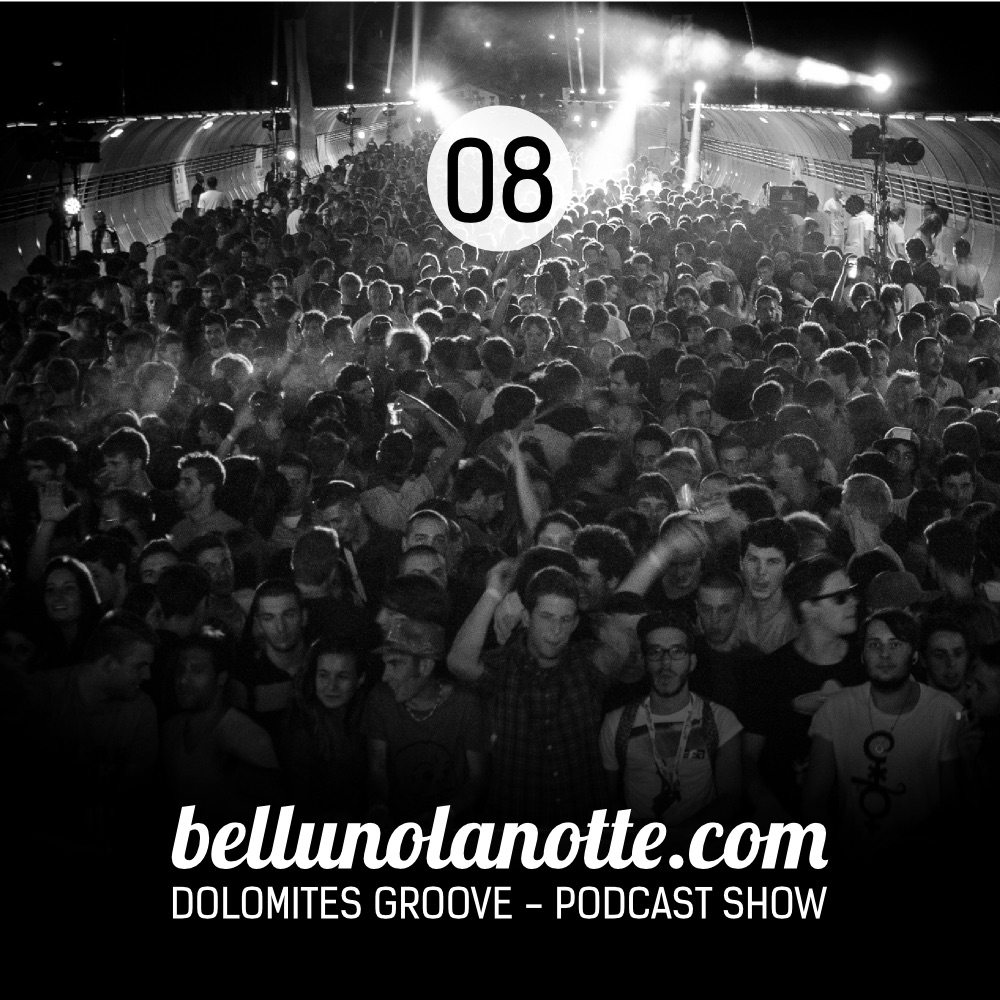 Bellunolanotte Podcast 008