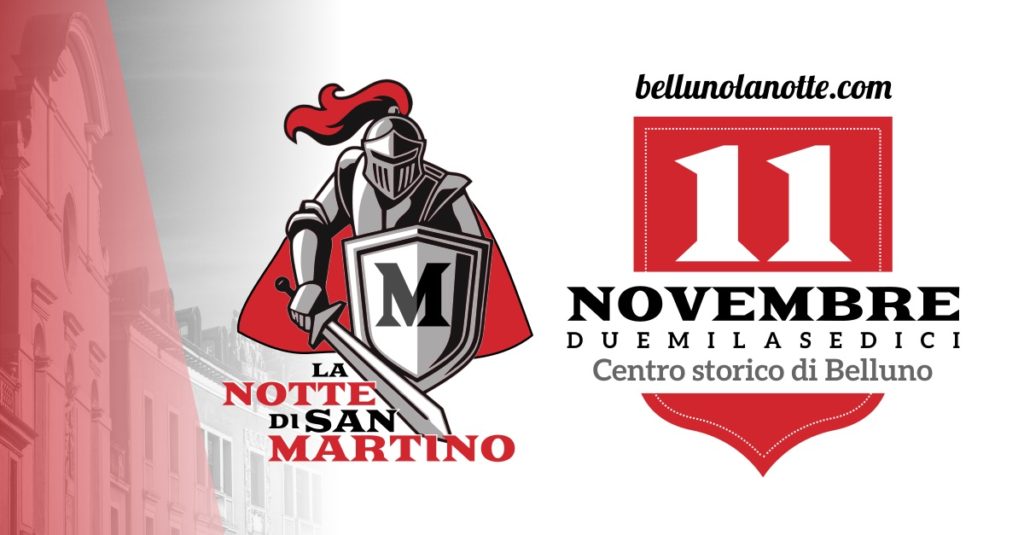 La Notte di San Martino - 11 Novembre 2016 - Bellunolanotte.com